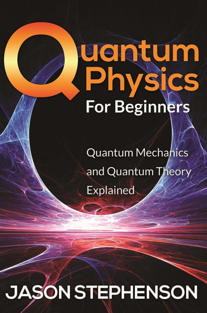 کتاب فیزیک کوانتومی برای مبتدیان مکانیک کوانتومی و نظریه کوانتومی