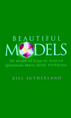 مدل های زیبا : مسائل بس ذره ای مکانیک کوانتومی