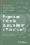 پیشرفت‌ها و چشم‌اندازها در نظریه کوانتومی از دید گرانش