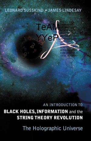 سیاه چاله ها، اطلاعات و انقلاب نظریه ریسمان
